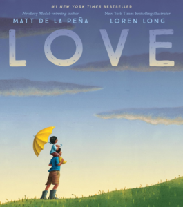 Love by Matt De La Pena Cover