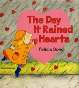 The Day it Rained Hearts